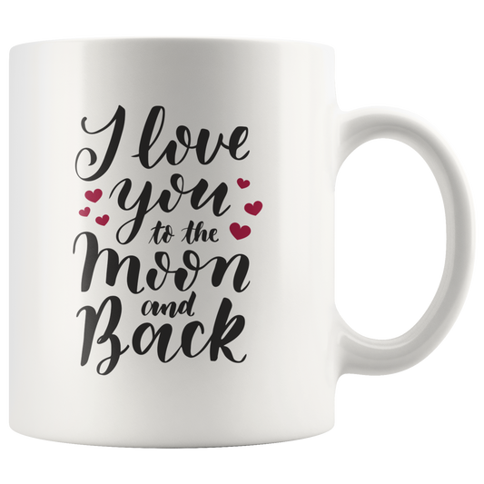 I Love You to The Moon and Back | Love Mug